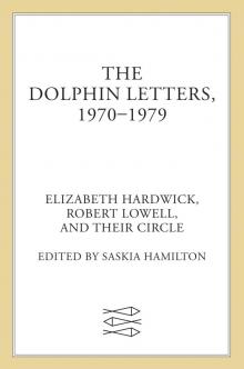 The Dolphin Letters, 1970-1979