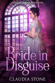 The Duke's Bride in Disguise (Fairfax Twins Book 1)