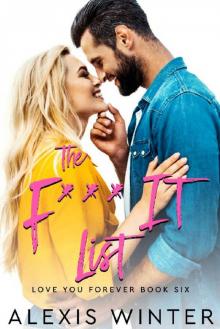 The F It List (Love You Forever Book 6) Read online