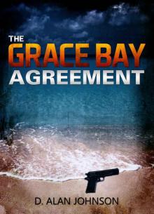 The Grace Bay Agreement Read online