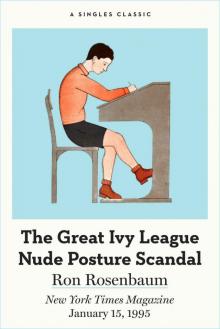 The Great Ivy League Nude Posture Photo Scandal Read online