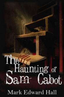 The Haunting of Sam Cabot (A Supernatural Thriller) Read online
