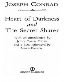 The Heart of Darkness and the Secret Sharer Read online