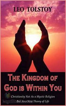 The Kingdom of God Is Within You Read online