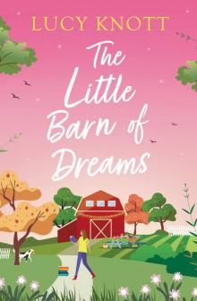 The Little Barn of Dreams Read online