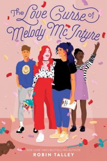 The Love Curse of Melody McIntyre Read online