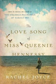 The Love Song of Miss Queenie Hennessy: A Novel Read online