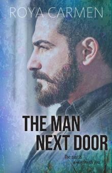 The Man Next Door: Orchard Heights Book 2 - standalone Read online