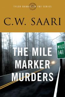 The Mile Marker Murders