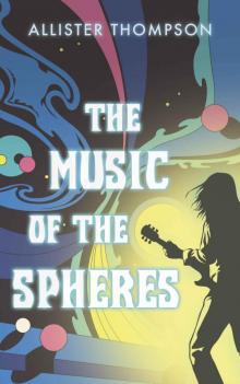 The Music of the Spheres