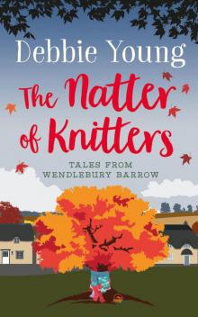 The Natter of Knitters Read online
