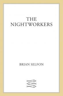 The Nightworkers