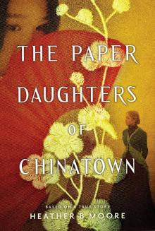 The Paper Daughters of Chinatown Read online