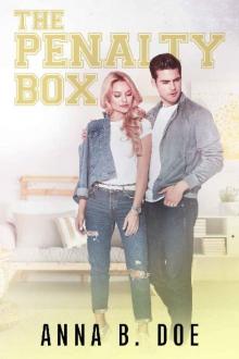 The Penalty Box (Greyford High #4) Read online