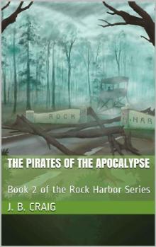The Pirates of the Apocalypse Read online