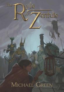 The Ryle of Zentule Read online