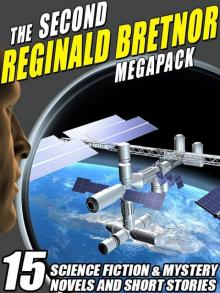 The Second Reginald Bretnor Megapack Read online