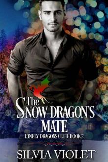 The Snow Dragon's Mate Read online