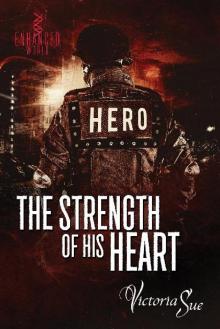 The Strength of His Heart Read online