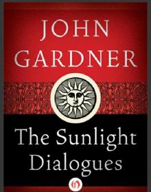 The Sunlight Dialogues Read online
