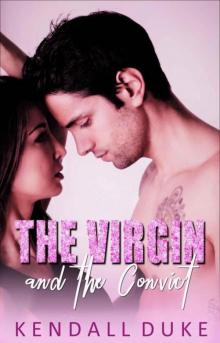The Virgin And The Convict (Innocent Series Book 6) Read online