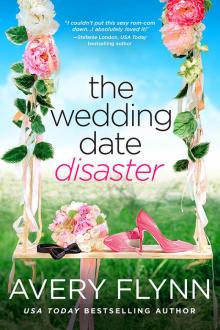 The Wedding Date Disaster Read online