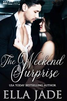 The Weekend Surprise (The Cannon Brothers, #2) Read online