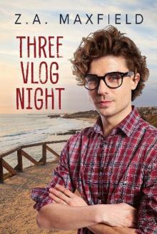 Three Vlog Night Read online