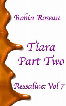 Tiara- Part Two Read online
