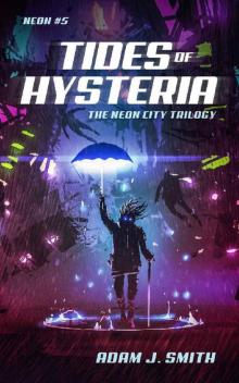 Tides of Hysteria Read online