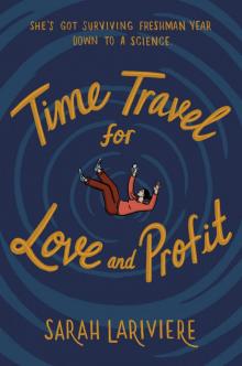 Time Travel for Love and Profit Read online