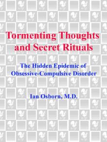 Tormenting Thoughts and Secret Rituals