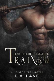 Trained For Their Pleasure (Omega Prey Book 5) Read online