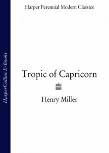 Tropic of Capricorn Read online
