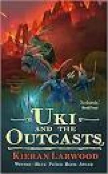 Uki and the Outcasts Read online