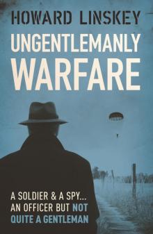 Ungentlemanly Warfare Read online