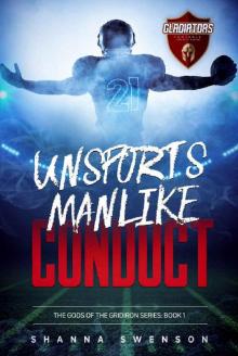 UNSPORTSMANLIKE CONDUCT (Gods of the Gridiron Book 1) Read online