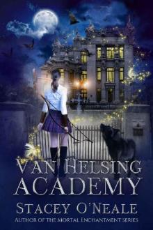 Van Helsing Academy Read online