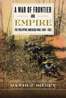 War of Frontier and Empire Read online