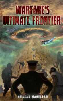 Warfare's Ultimate Frontier 1 Read online