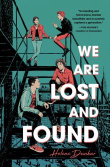 We Are Lost and Found Read online