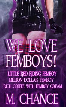 We Love Femboys! Read online