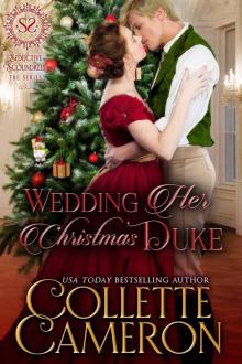 Wedding Her Christmas Duke: A Regency Romance Read online