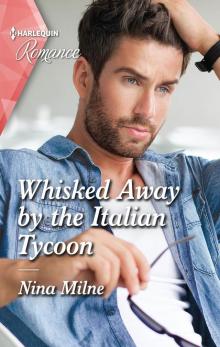 Whisked Away by the Italian Tycoon Read online