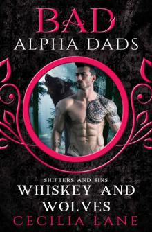 Whiskey and Wolves: Book One: Shifters and Sins Read online