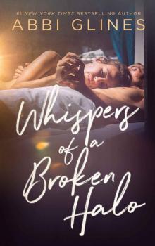 Whispers of a Broken Halo Read online
