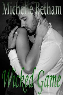 Wicked Game Read online
