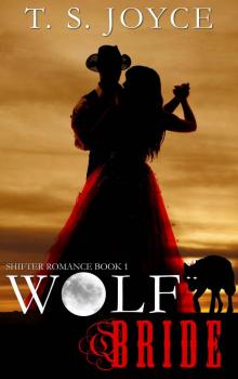 Wolf Bride (Wolf Brides Book 1) Read online