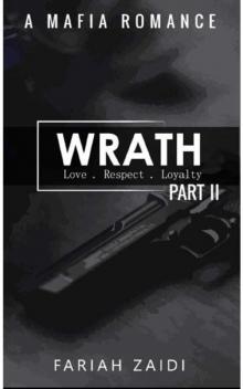 Wrath (Part II): A Mafia Romance (Esposito Series Book 2) Read online