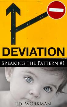 Deviation, Breaking the Pattern #1 Read online